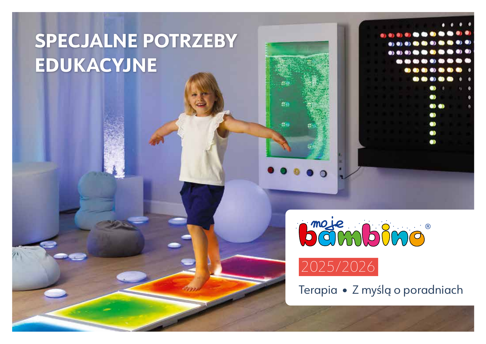 SPECJALNE POTRZEBY EDUKACYJNE 2025/2026 Terapia • Z myślą o poradniach