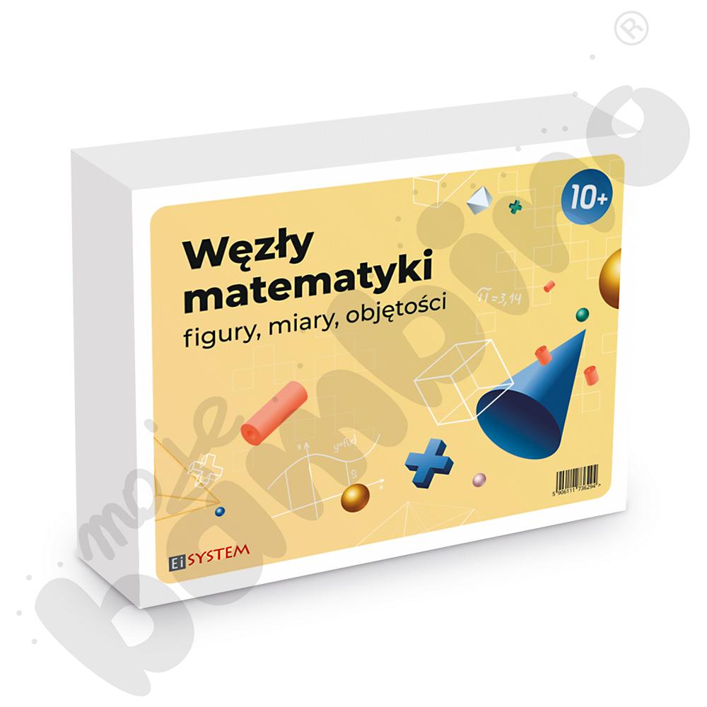 Węzły matematyki – figury, miary, objętości