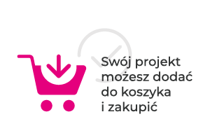 Swój projekt możesz dodać do koszyka i zakupić